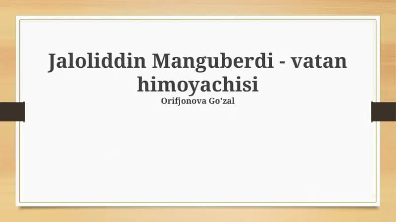 Jaloliddin Manguberdi - vatan himoyachisi