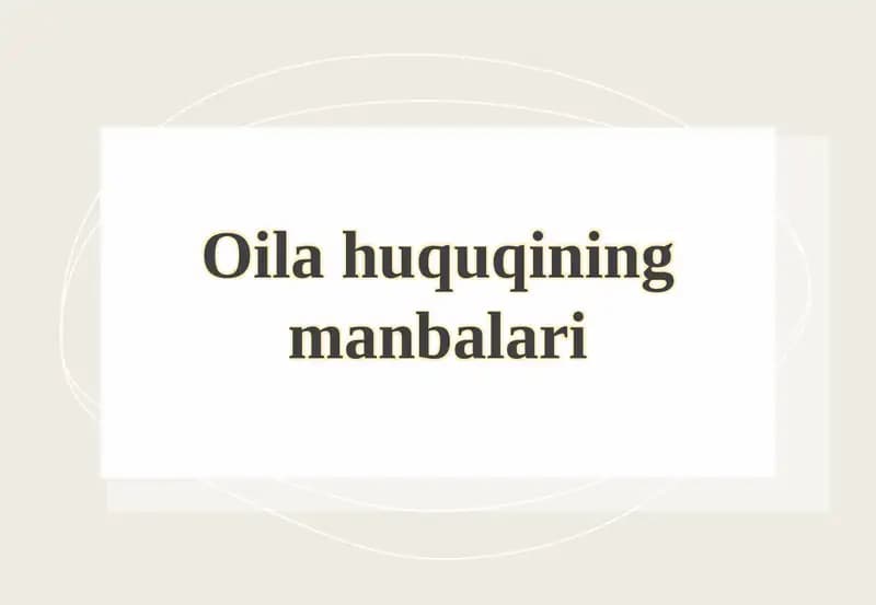 Oila Huquqining Manbalari