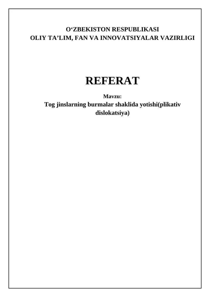 Tog jinslarning burmalar shaklida yotishi(plikativ dislokatsiya)