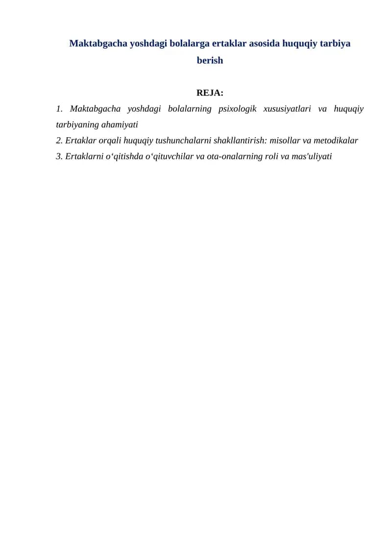 Maktabgacha yoshdagi bolalarga ertaklar asosida huquqiy tarbiya berish