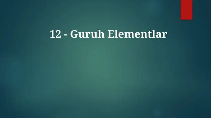 12 -GuruhElementlar