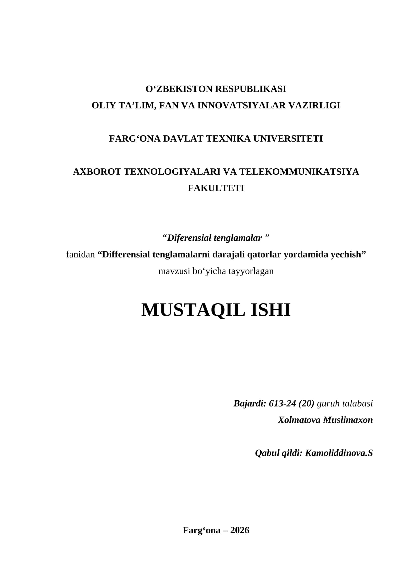 Differensial tenglamalarni darajali qatorlar yordamida yechish
