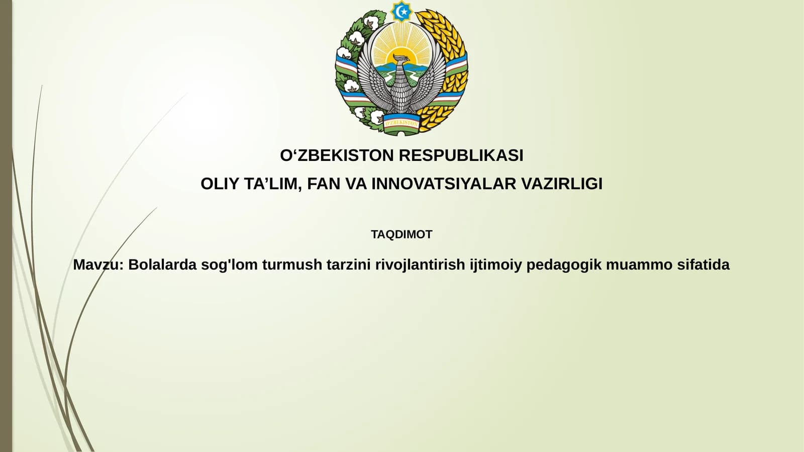 Bolalarda sog'lom turmush tarzini rivojlantirish ijtimoiy-pedagogik muammosida