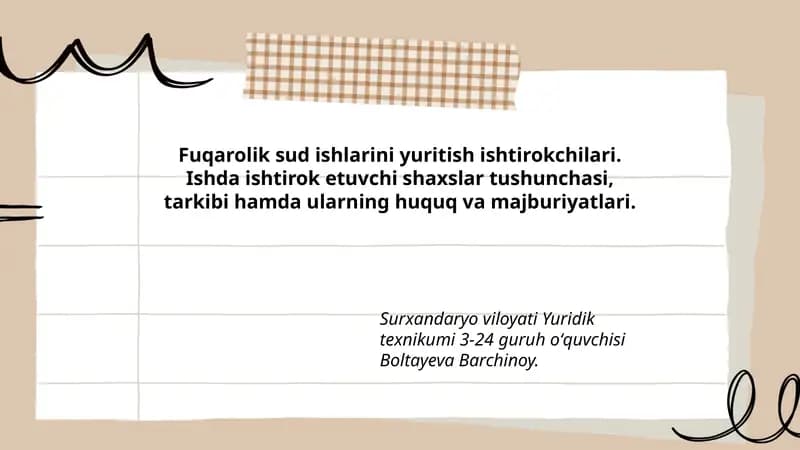 Fuqarolik sud ishlarini yuritish ishtirokchilari