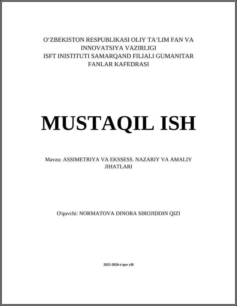 ASSIMETRIYA VA EKSSESS. NAZARIY VA AMALIY JIHATLARI