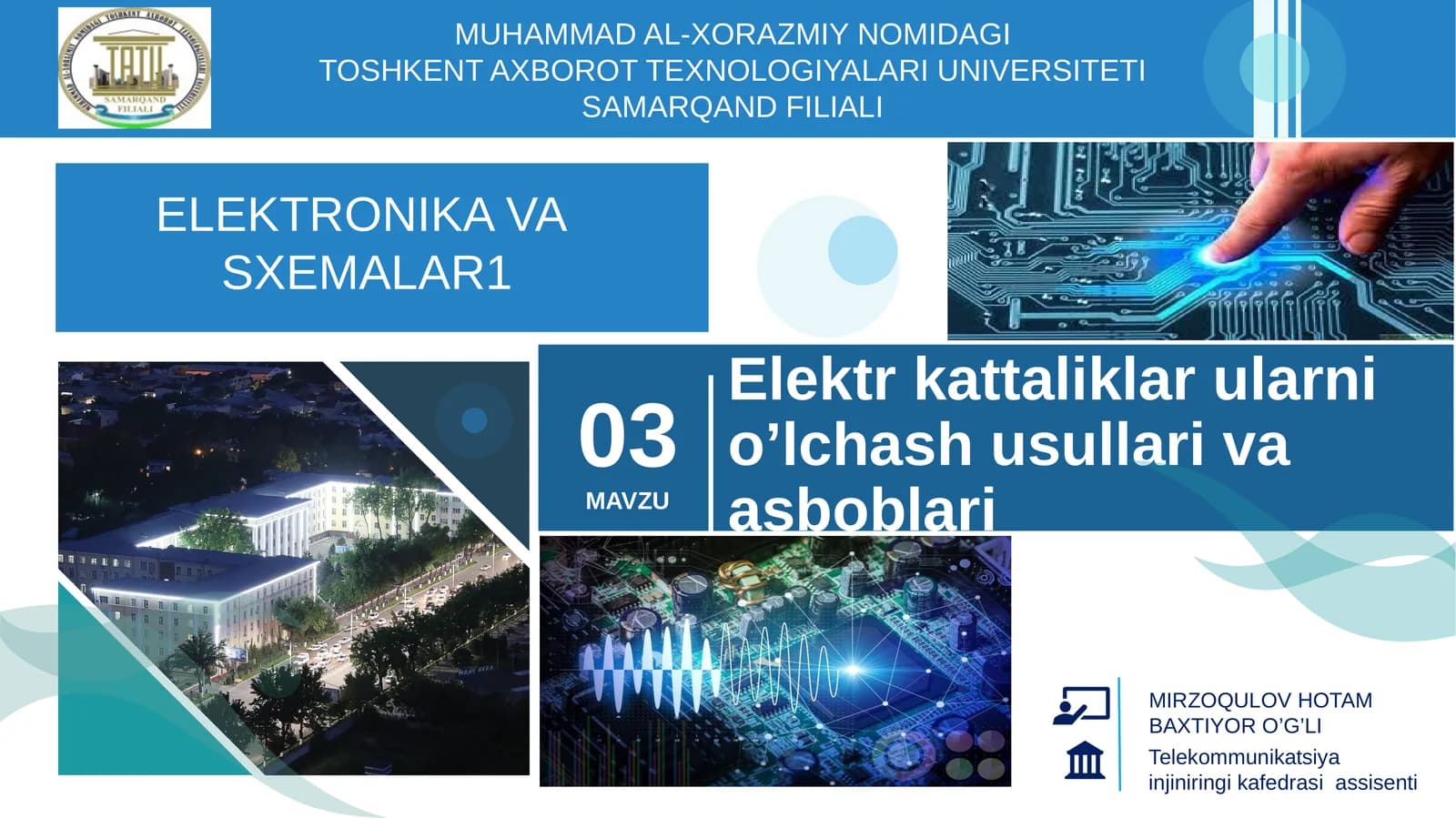 Elektr kattaliklar ularning o’lchash usullari va asboblari