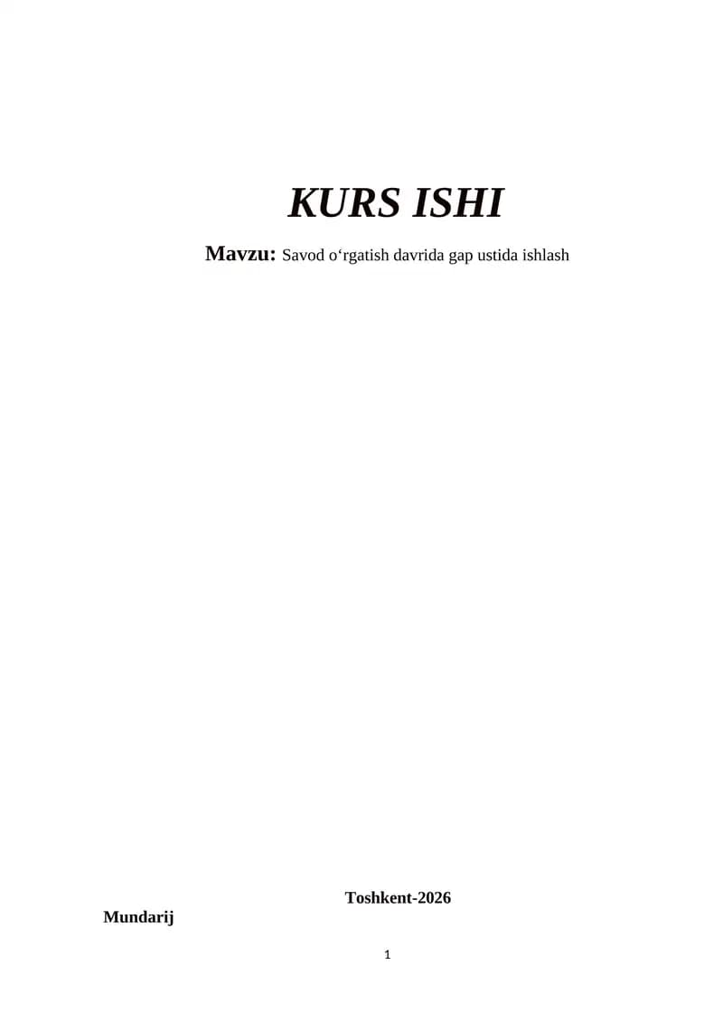 Savod oʻrgatish davrida gap ustida ishlash
