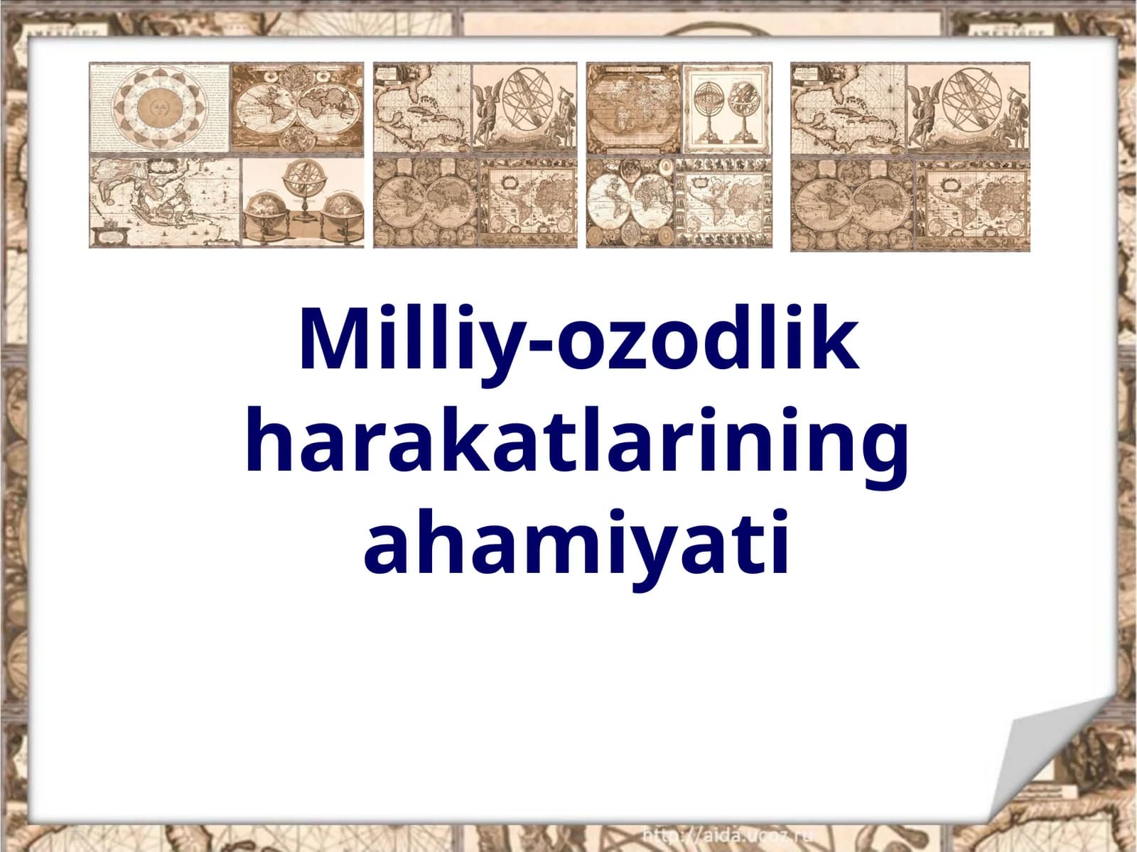 Milliy-ozodlik harakatlarining ahamiyati