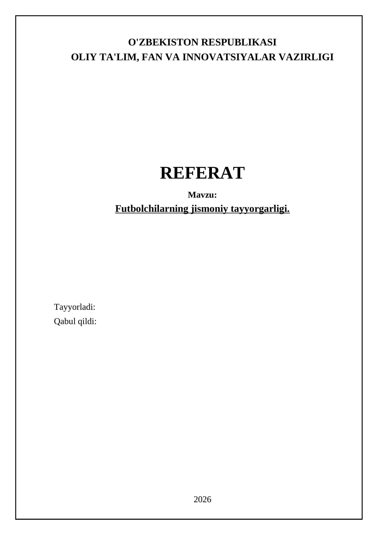 Futbolchilarning jismoniy tayyorgarligi
