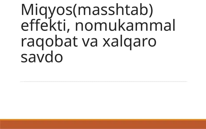 Miqyos(masshtab) effekti, nomukammal raqobat va xalqaro savdo