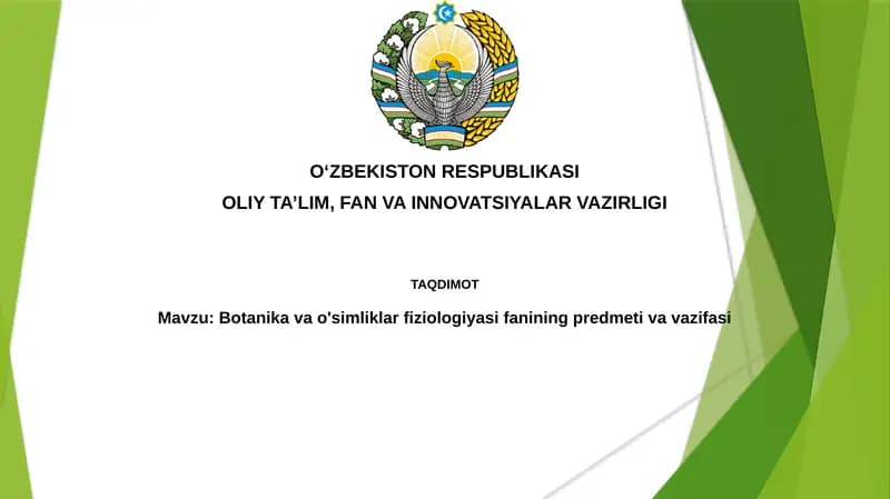 Mavzu: Botanikavao'simliklarfiziologiyasifaniningpredmetivavazifasi