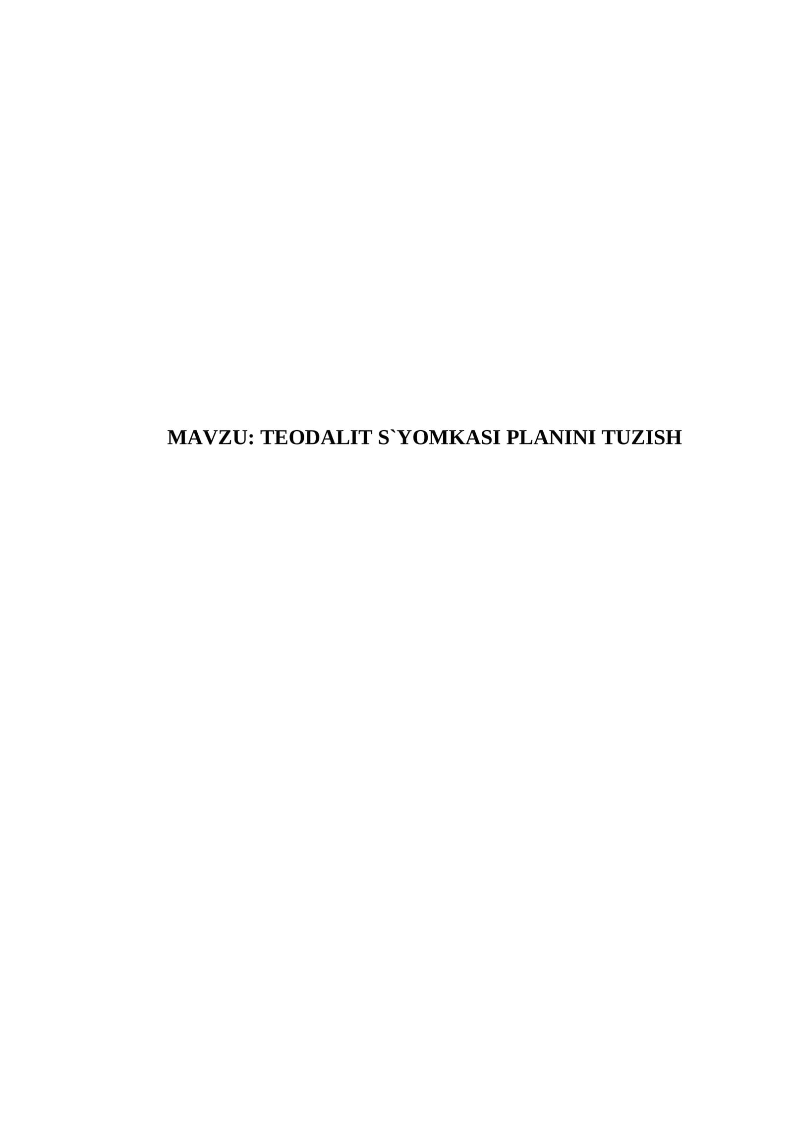 TEODALIT S`YOMKASI PLANINI TUZISH Kurs ishi