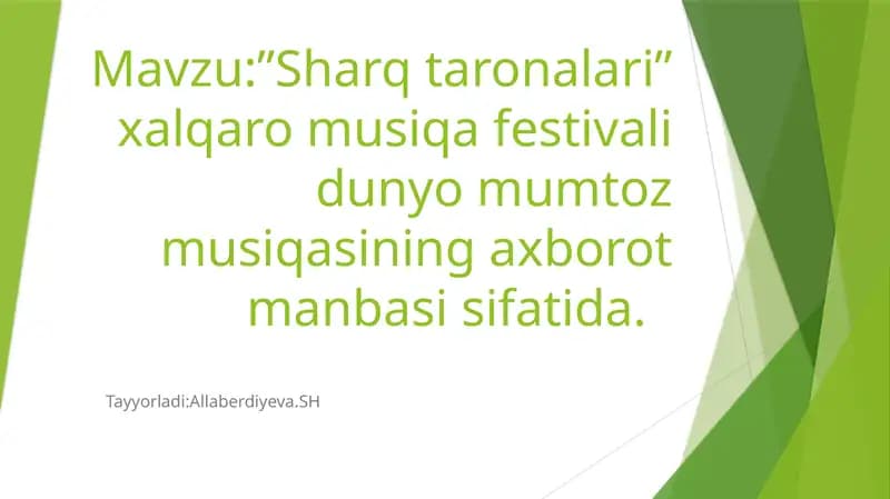 "Sharq taronalari"mustaqil ish.