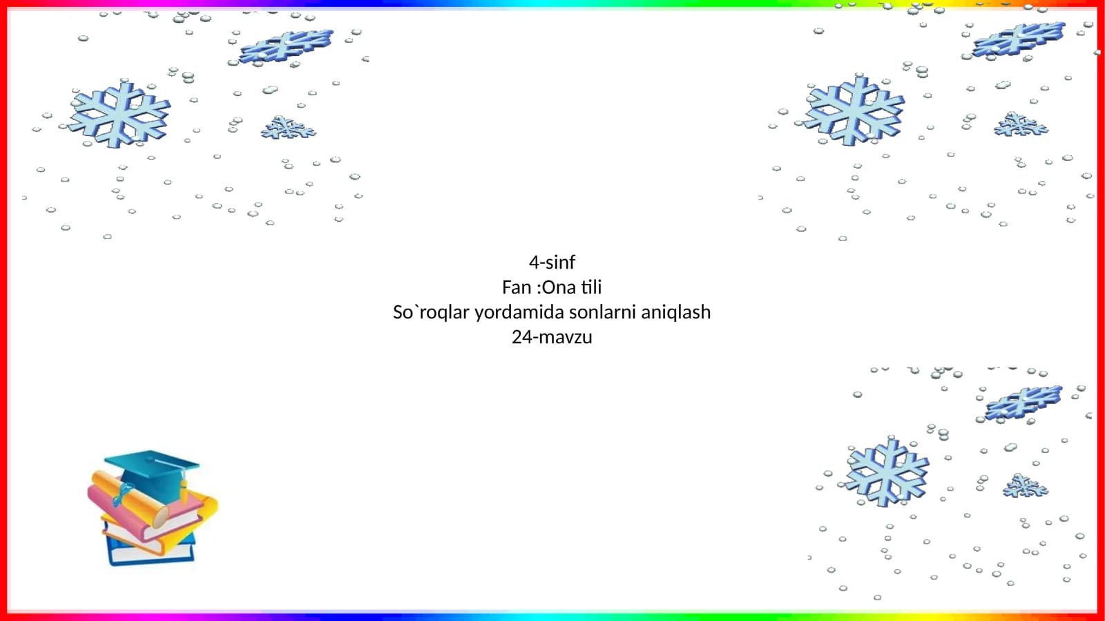 So`roqlar yordamida sonlarni aniqlash