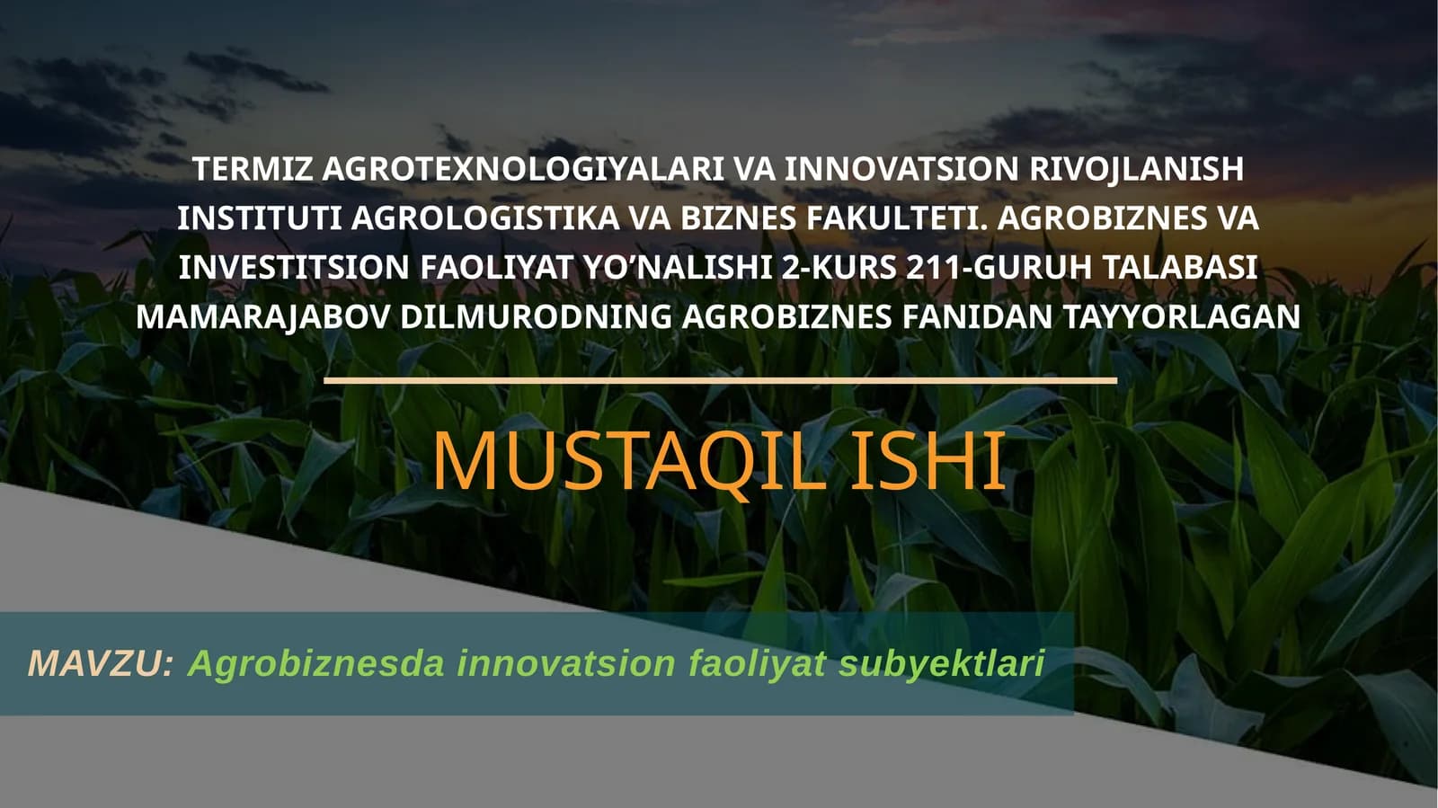 Agrobiznesdainnovatsion faoliyat subyektlari