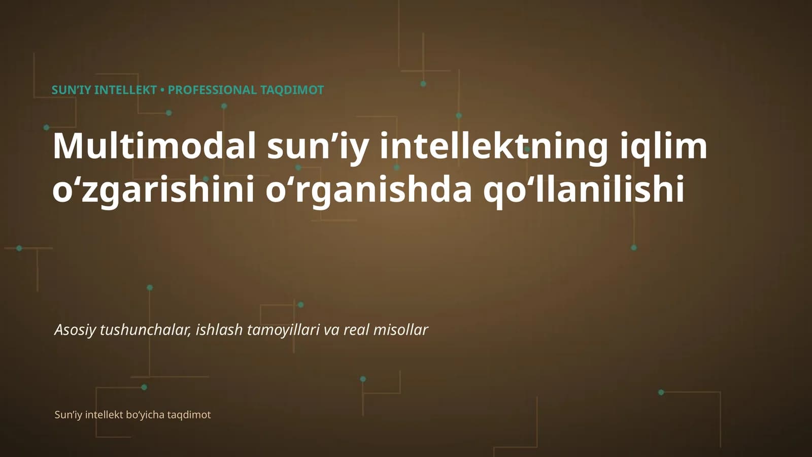 SUNʼIY INTELLEKT • PROFESSIONAL TAQDIMOT