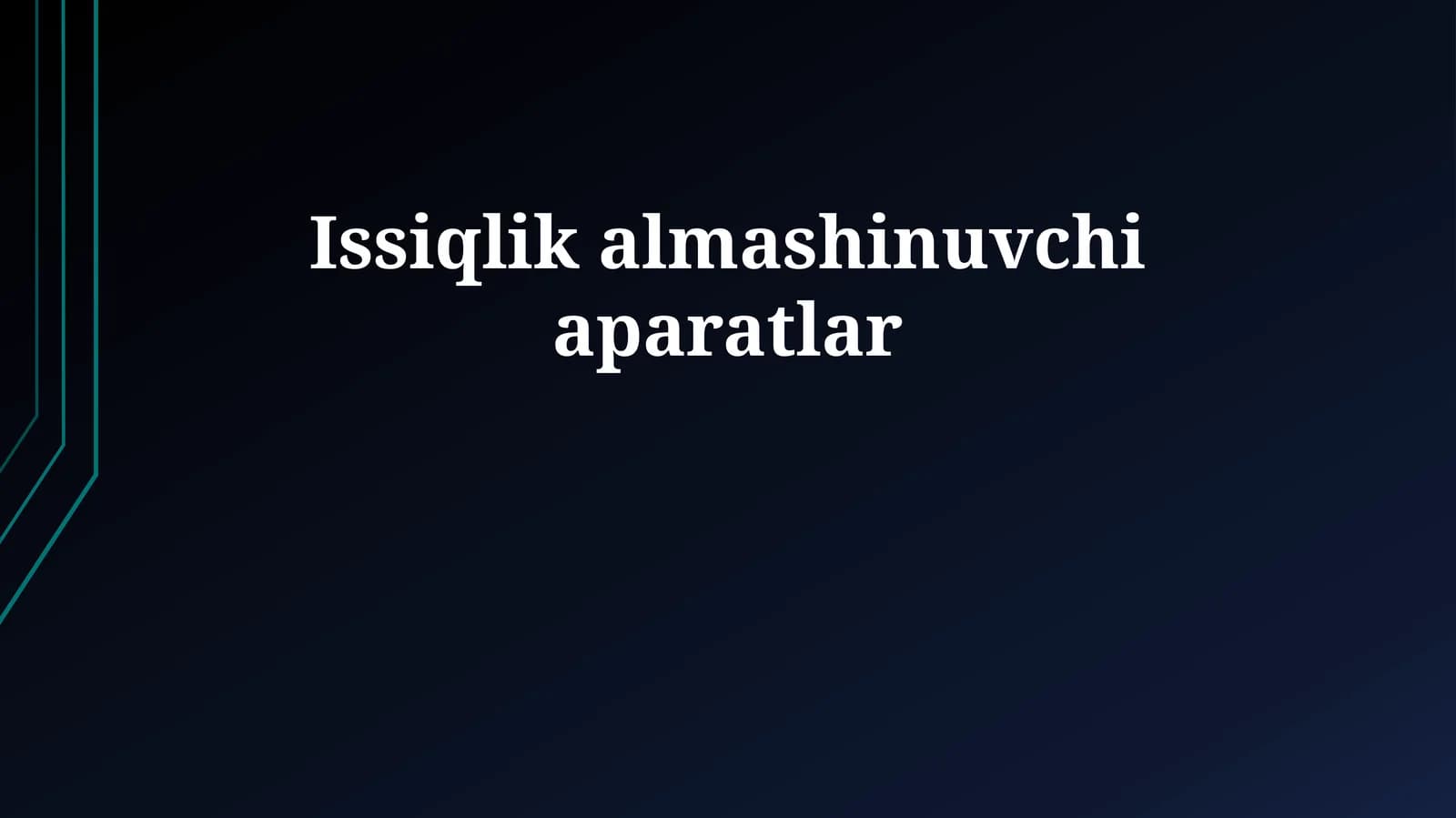 Issiqlik almashinuvchi aparatlar