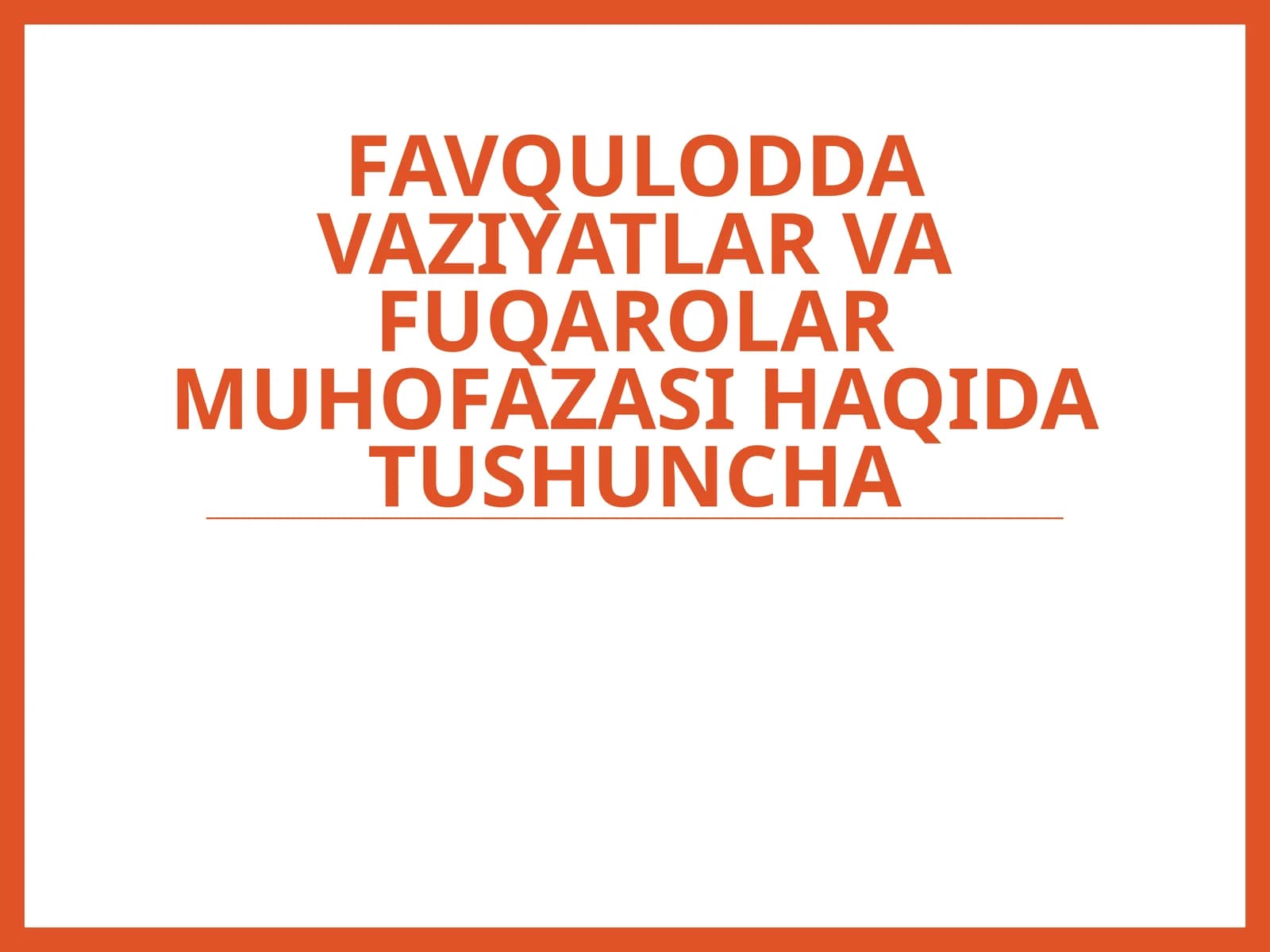 Favquloddavaziyatlar va fuqarolar muhofazasi haqida tushuncha