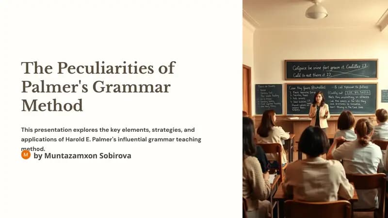 The Peculiarities of Palmer's Grammar Method