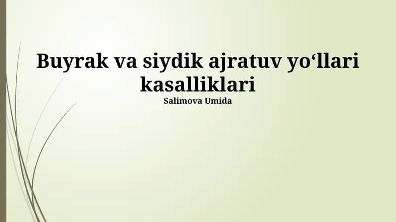 Buyrak va siydik ajratuv yoʻllari kasalliklari