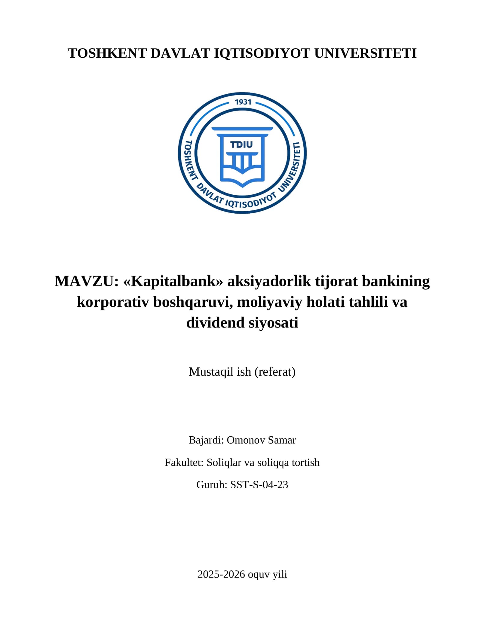 «Kapitalbank» aksiyadorlik tijorat bankining korporativ boshqaruvi, moliyaviy holati tahlili va dividend siyosati