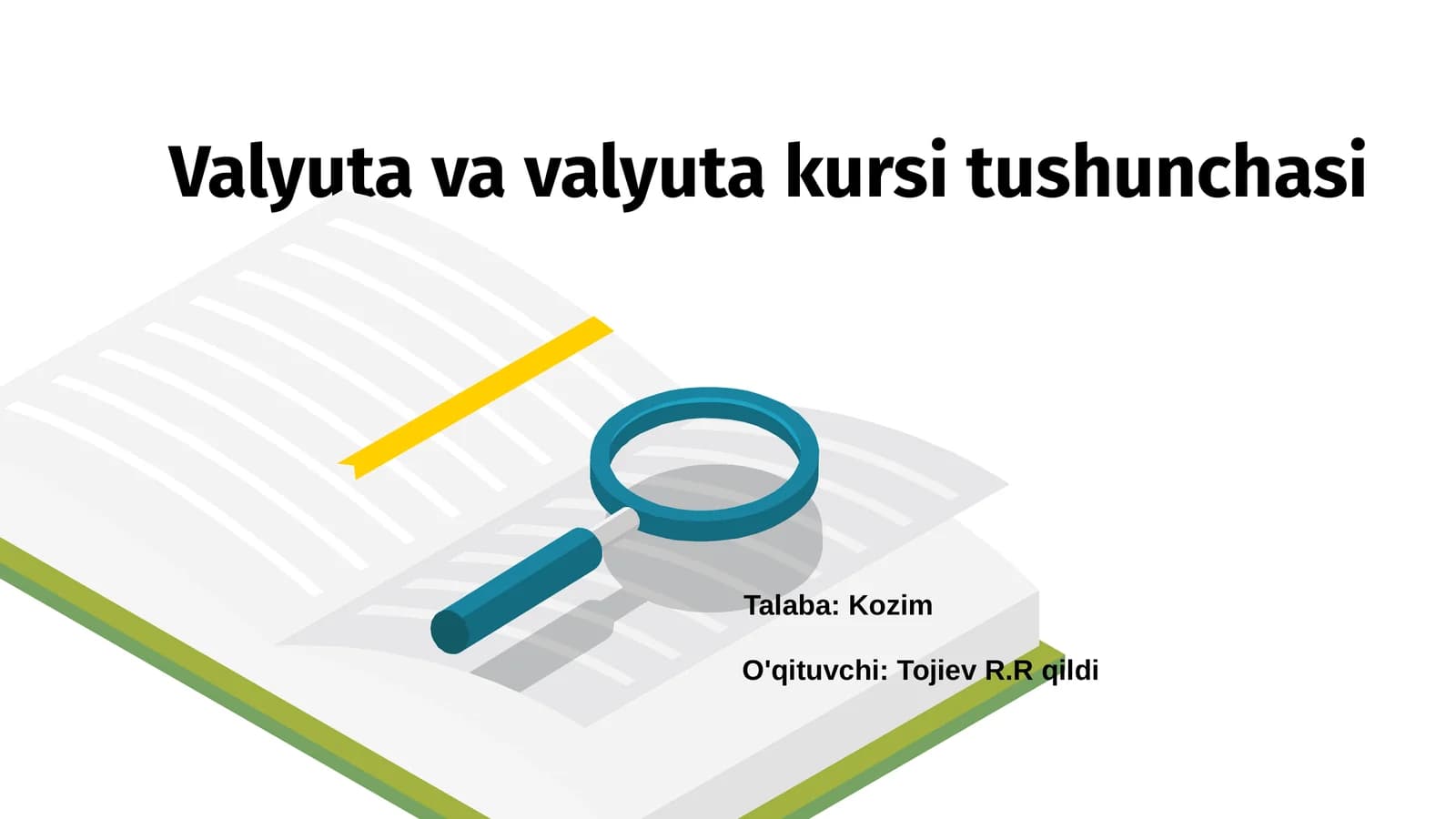 Valyuta va valyuta kursi tushunchasi