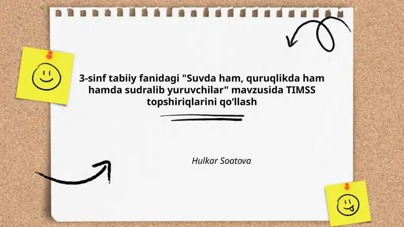 TIMSS topshiriqlari 3-sinf "Suvda ham, quruqlikda ham hamda sudralib yuruvchilar"