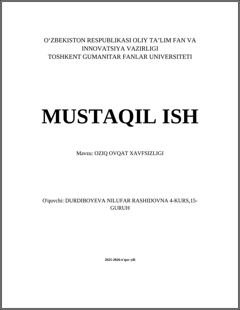 OZIQ OVQAT XAVFSIZLIGI