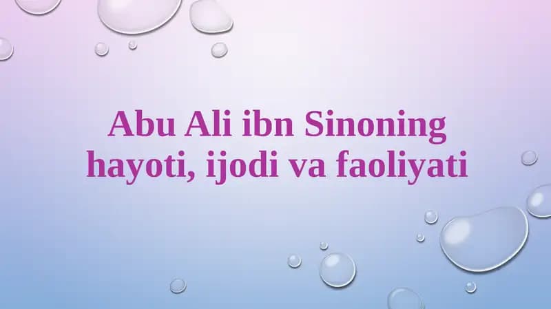 Abu Ali ibn Sinoning hayoti, ijodi va faoliyati