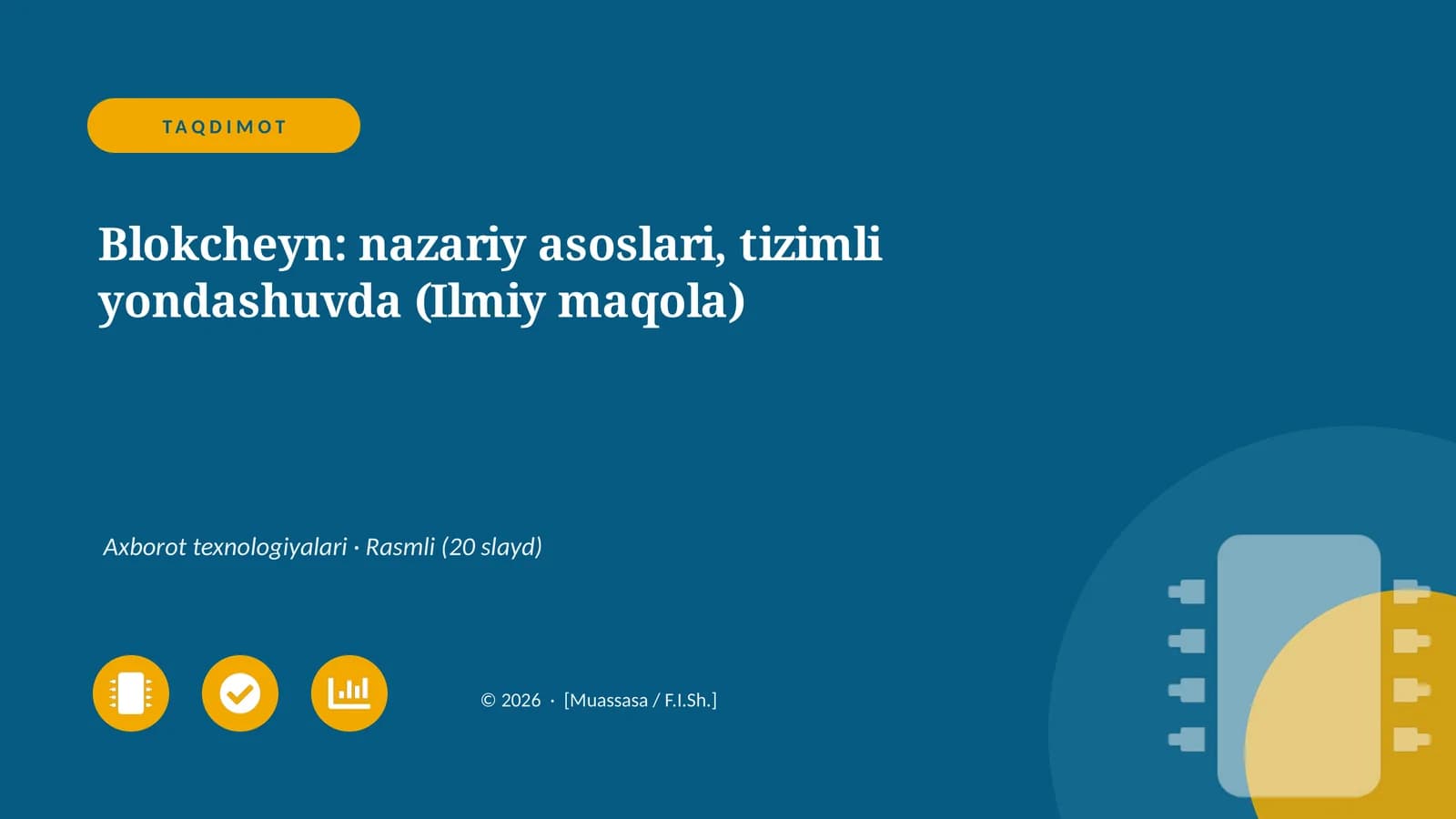 Blokcheyn: nazariy asoslari, tizimli yondashuvda