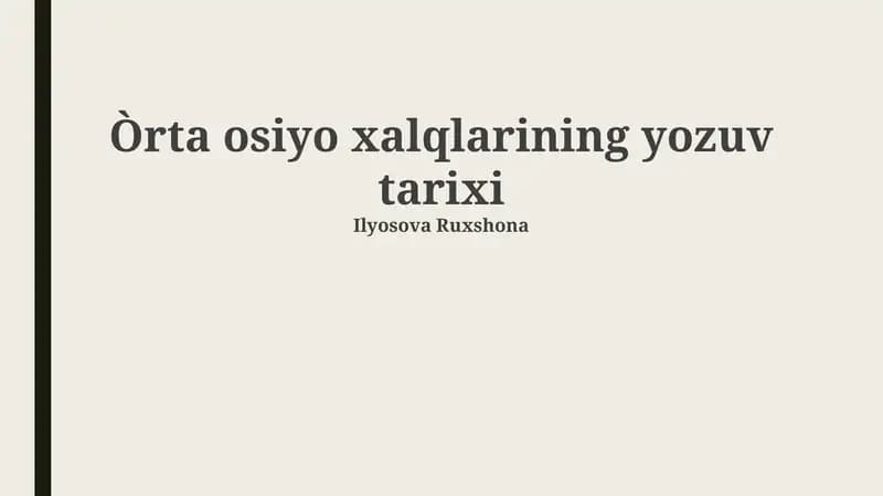 Òrta osiyo xalqlarining yozuv tarixi