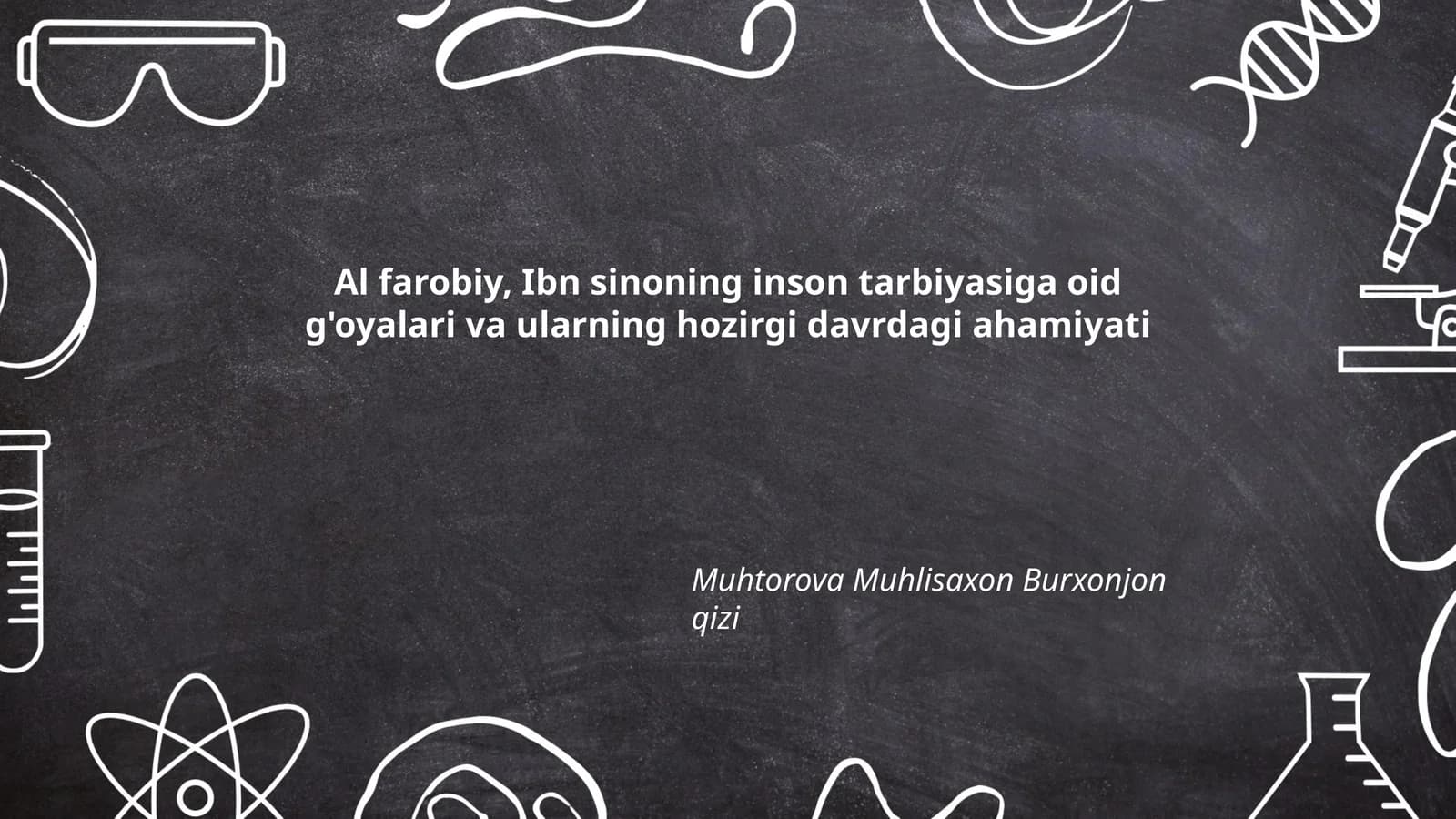 Al-Farobiy va Ibn Sinoning inson tarbiyasi tushunchasi