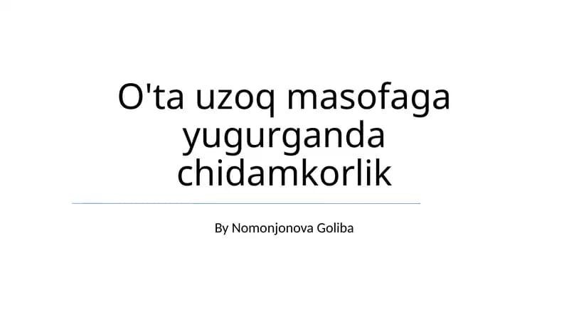 Tananing fiziologiyasi va uzoq masofali yugurish
