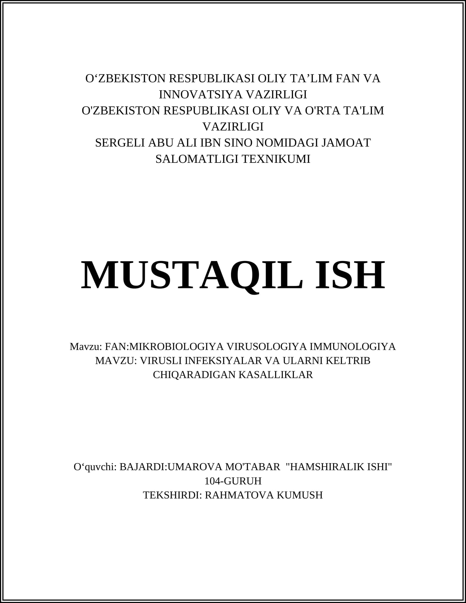 VIRUSLI INFEKSIYALAR VA ULARNI KELTRIB CHIQARADIGAN KASALLIKLAR