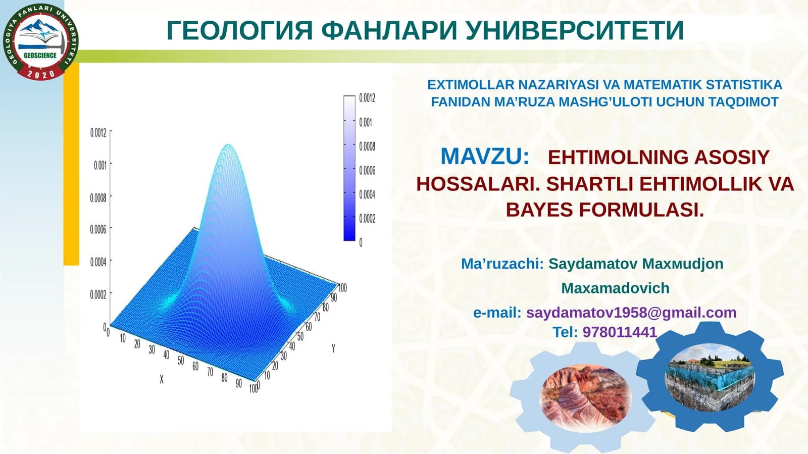 EXTIMOLLAR NAZARIYASI VA MATEMATIK STATISTIKA FANIDAN MA’RUZA MASHG’ULOTI
