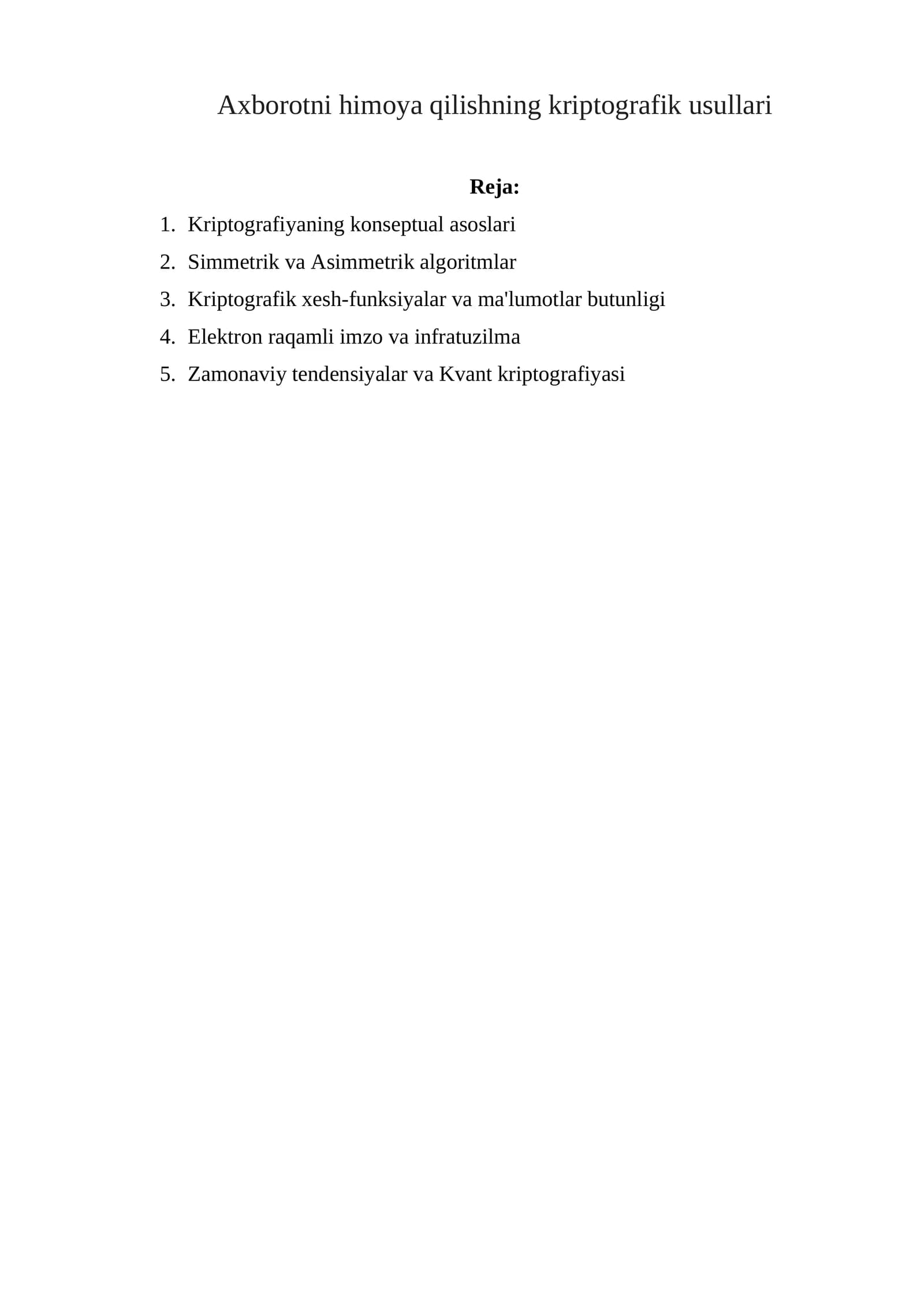 Axborotni himoya qilishning kriptografik usullari