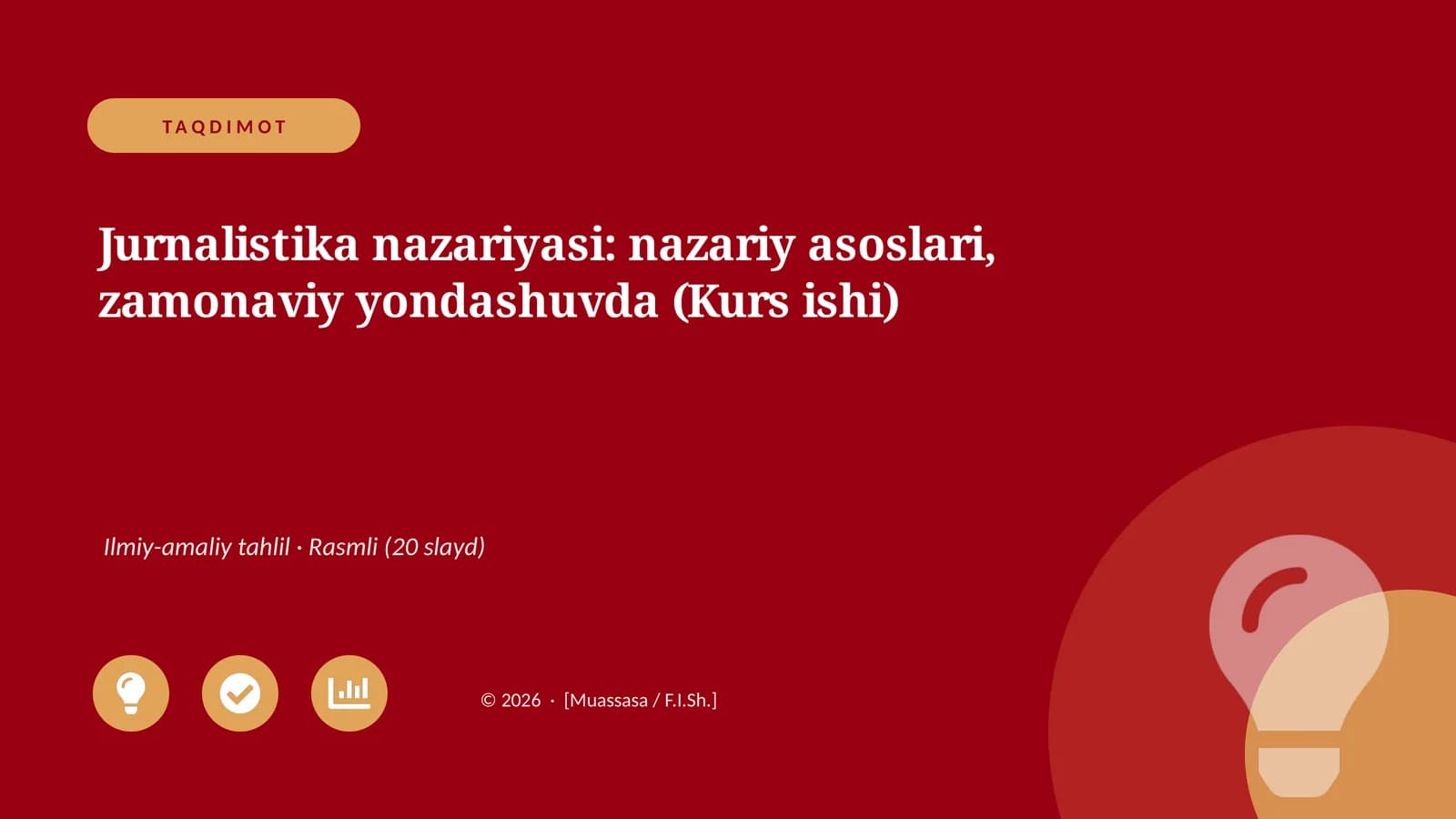 Jurnalistika nazariyasi: nazariy asoslari, zamonaviy yondashuvda (Kurs ishi)