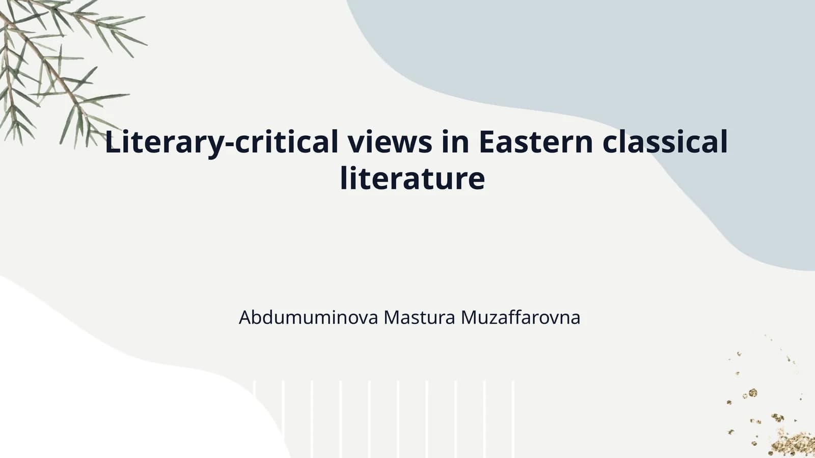 Literary-critical views in Eastern classical literature