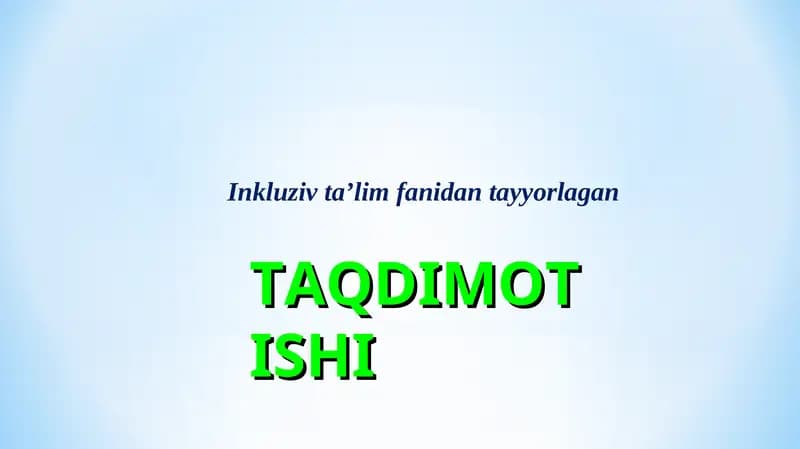 Imkoniyati cheklangan bolalarni inklyuziv taʼlim va tarbiyalash konsepsiyasi