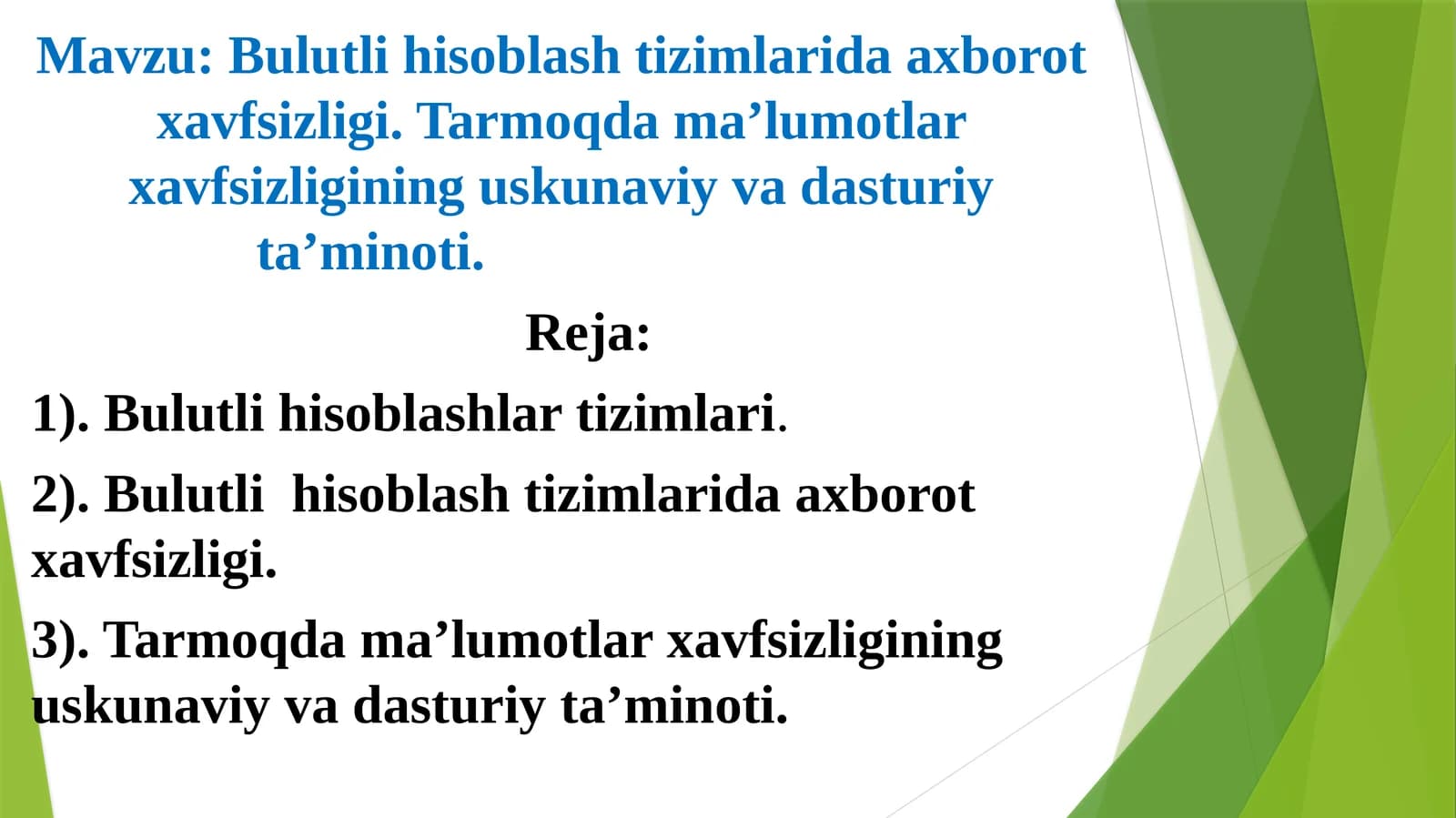 Bulutli hisoblashtizimlarida axborot xavfsizligi