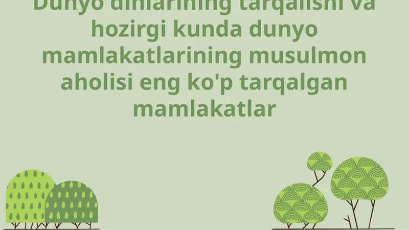 Dunyo dinlarining tarqalishi va hozirgi kunda dunyo mamlakatlari