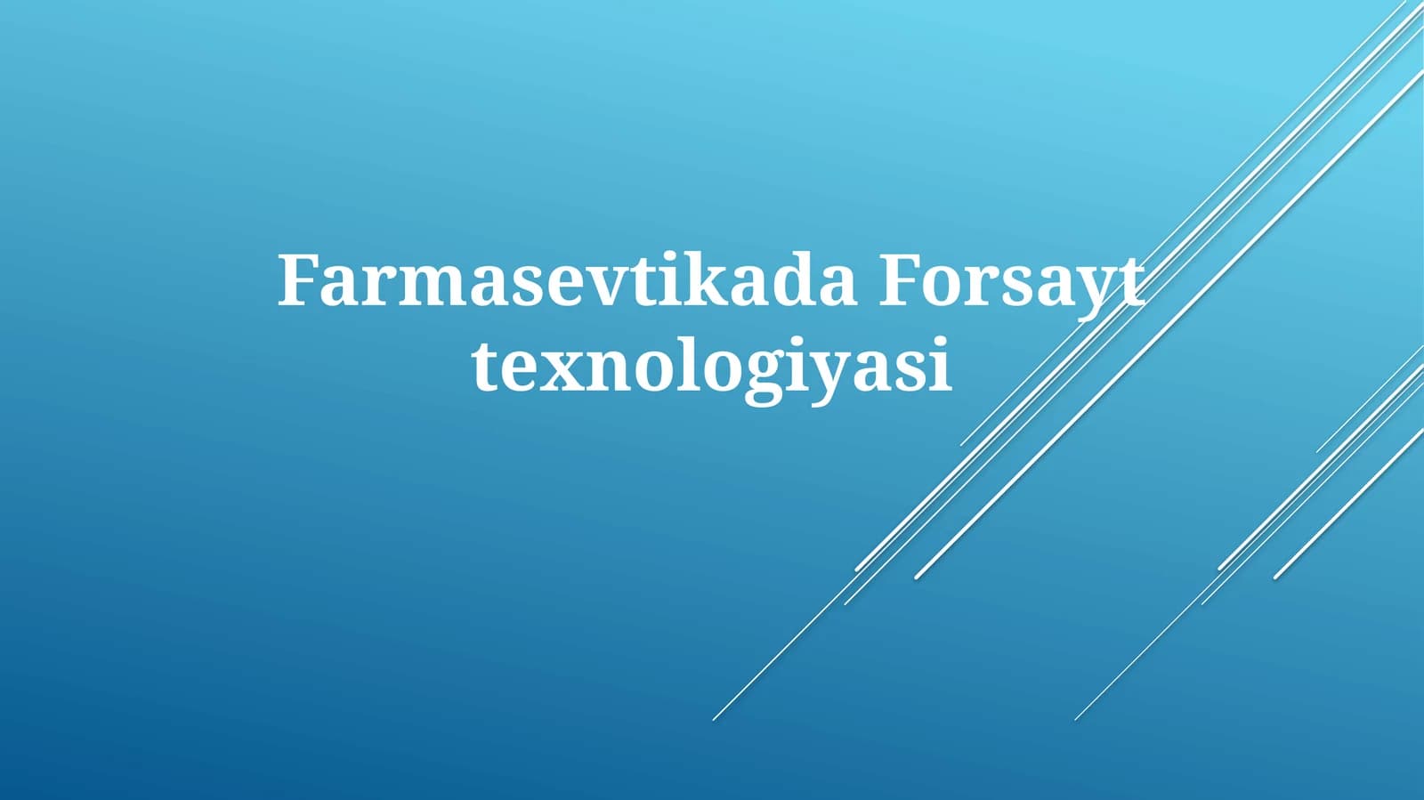 Farmatsevtikada Forsayttexnologiyasi