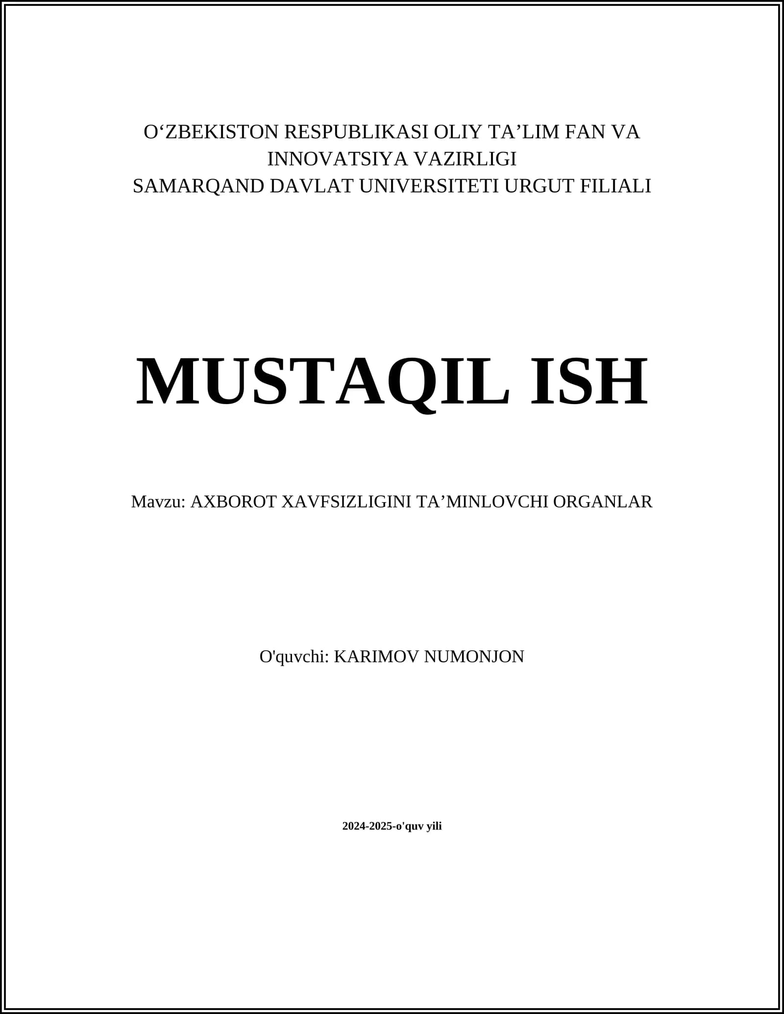 AXBOROT XAVFSIZLIGINI TA’MINLOVCHI ORGANLAR