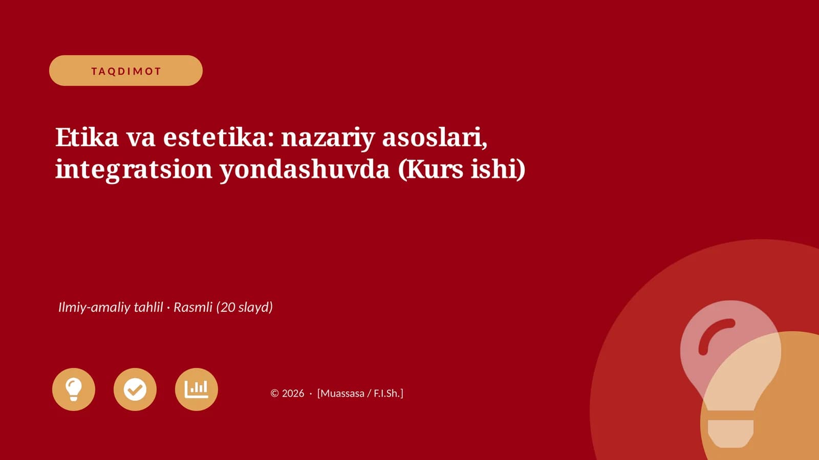 Etika va estetika: nazariy asoslari, integratsion yondashuvda (Kurs ishi)