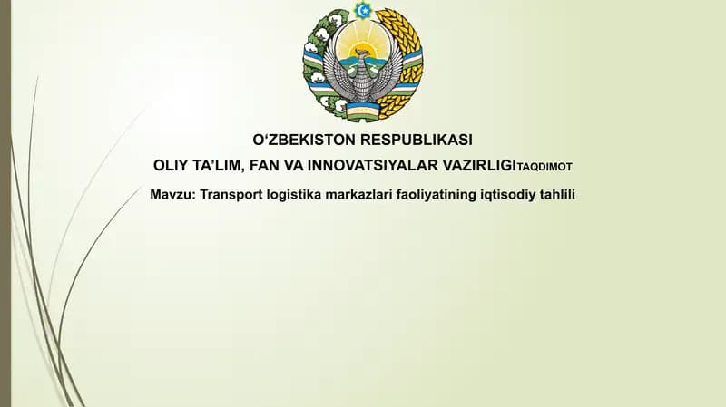 Transport-logistika markazlarifa faoliyatining iqtisodiy tahlili