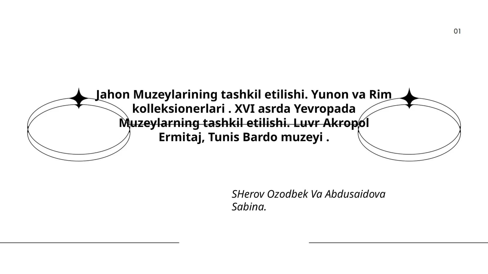 Jahon Muzeylarining Tashkil Etilishi