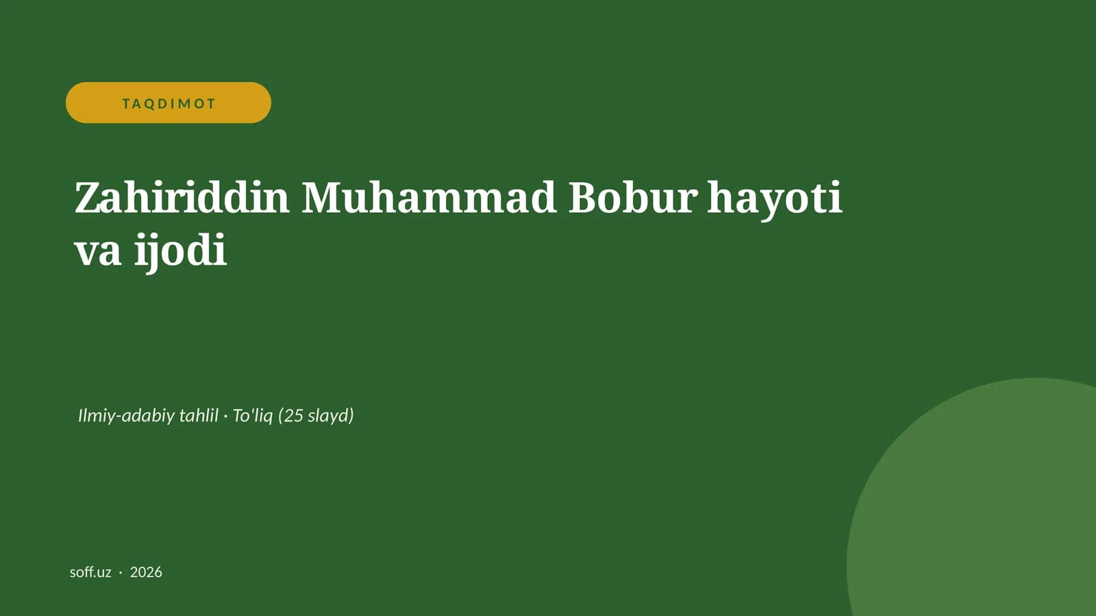 Zahiriddin Muhammad Bobur hayoti va ijodi