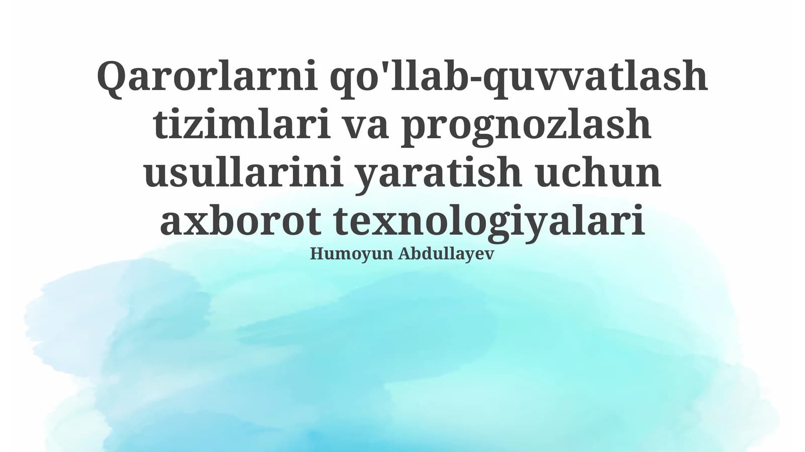 Qarorlarni qo'llab-quvvatlash tizimlari va prognozlash usullari