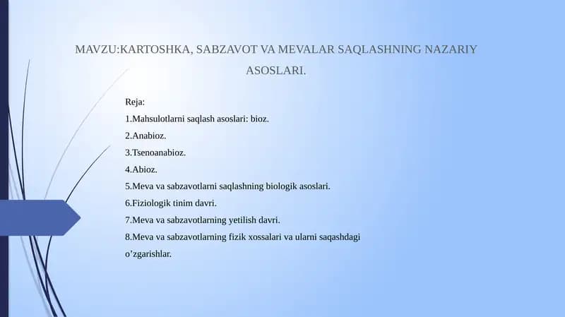 КARTOSHKA, SABZAVOT VA MEVALAR SAQLASHNING NAZARIYASOSLARI