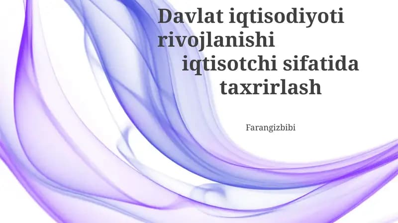 Davlat iqtisodiyoti rivojlanishi iqtisotchi sifatida taxrirlash